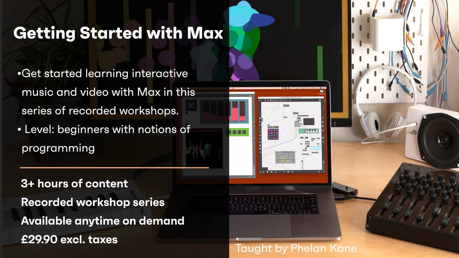 Getting started with Max - Mondays 7, 14, 21, 28th September hero