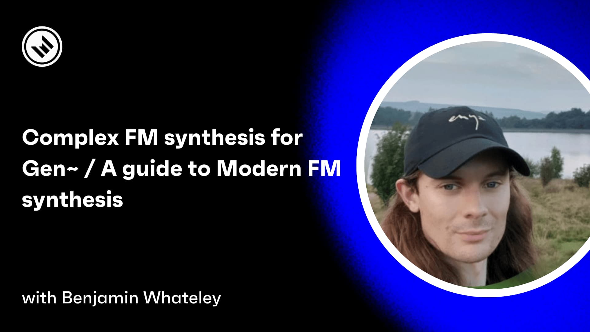 Complex FM synthesis for Gen~ / A guide to Modern FM synthesis hero