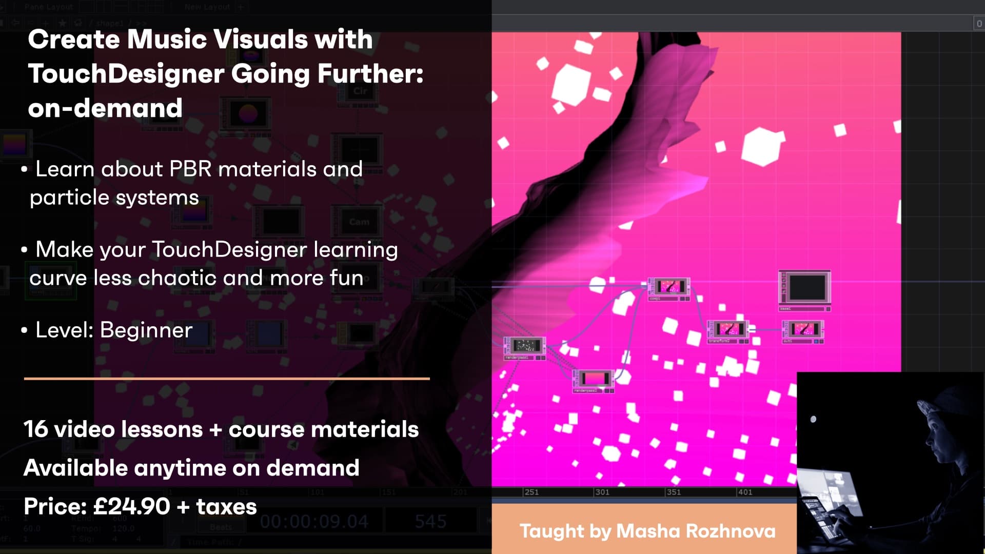 Create Music Visuals with TouchDesigner / Going Further - On-demand hero