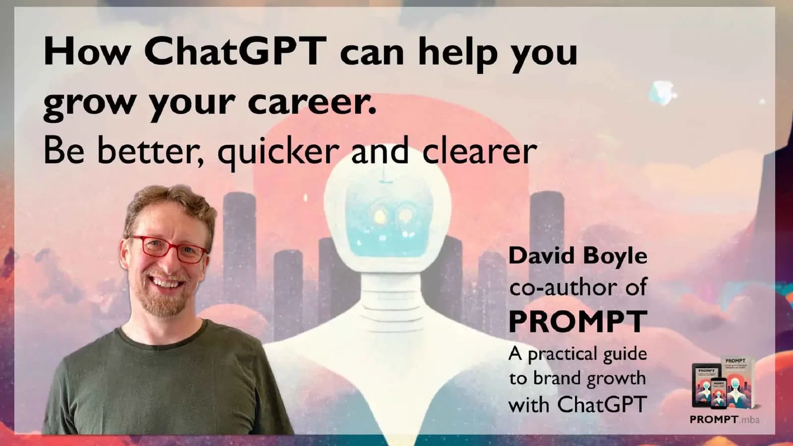Grow your career with ChatGPT. Be better, quicker and clearer. hero