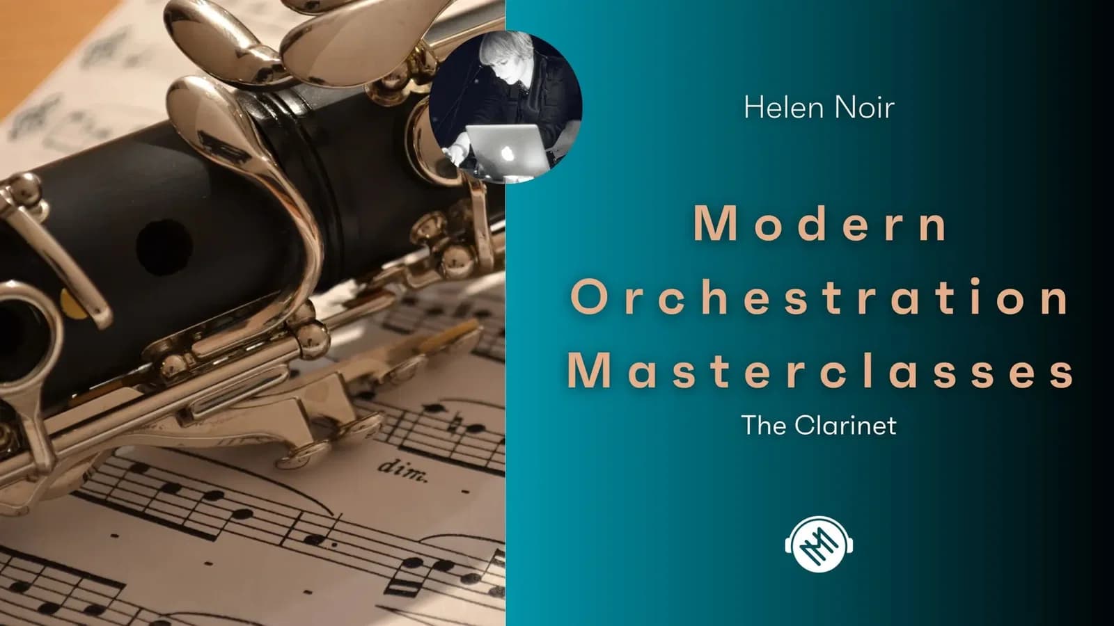 Modern Orchestration Masterclass - The Clarinet and Bass Clarinet hero