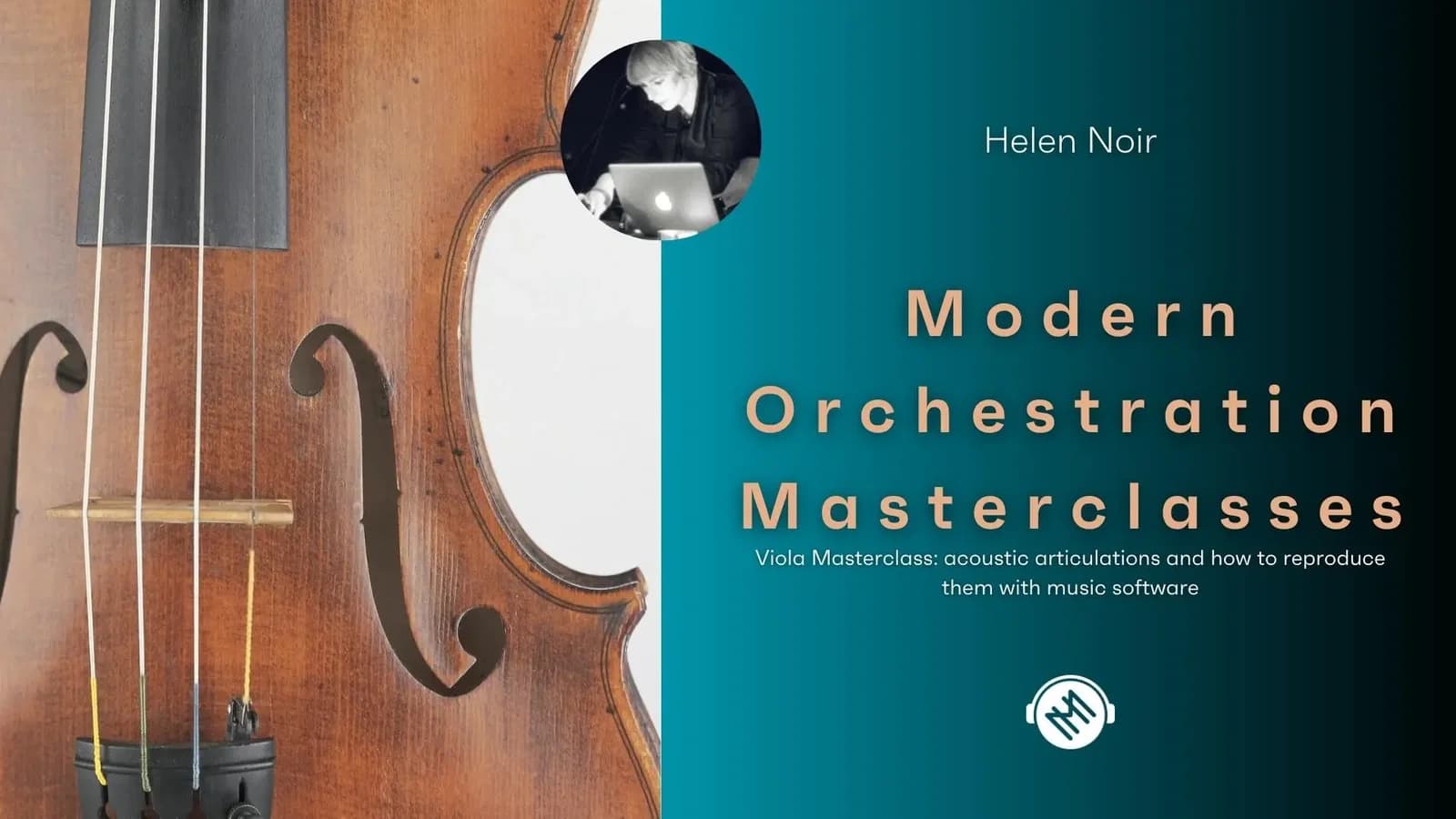 Modern Orchestration Masterclasses / Viola: acoustic articulations and how to reproduce them with music software hero