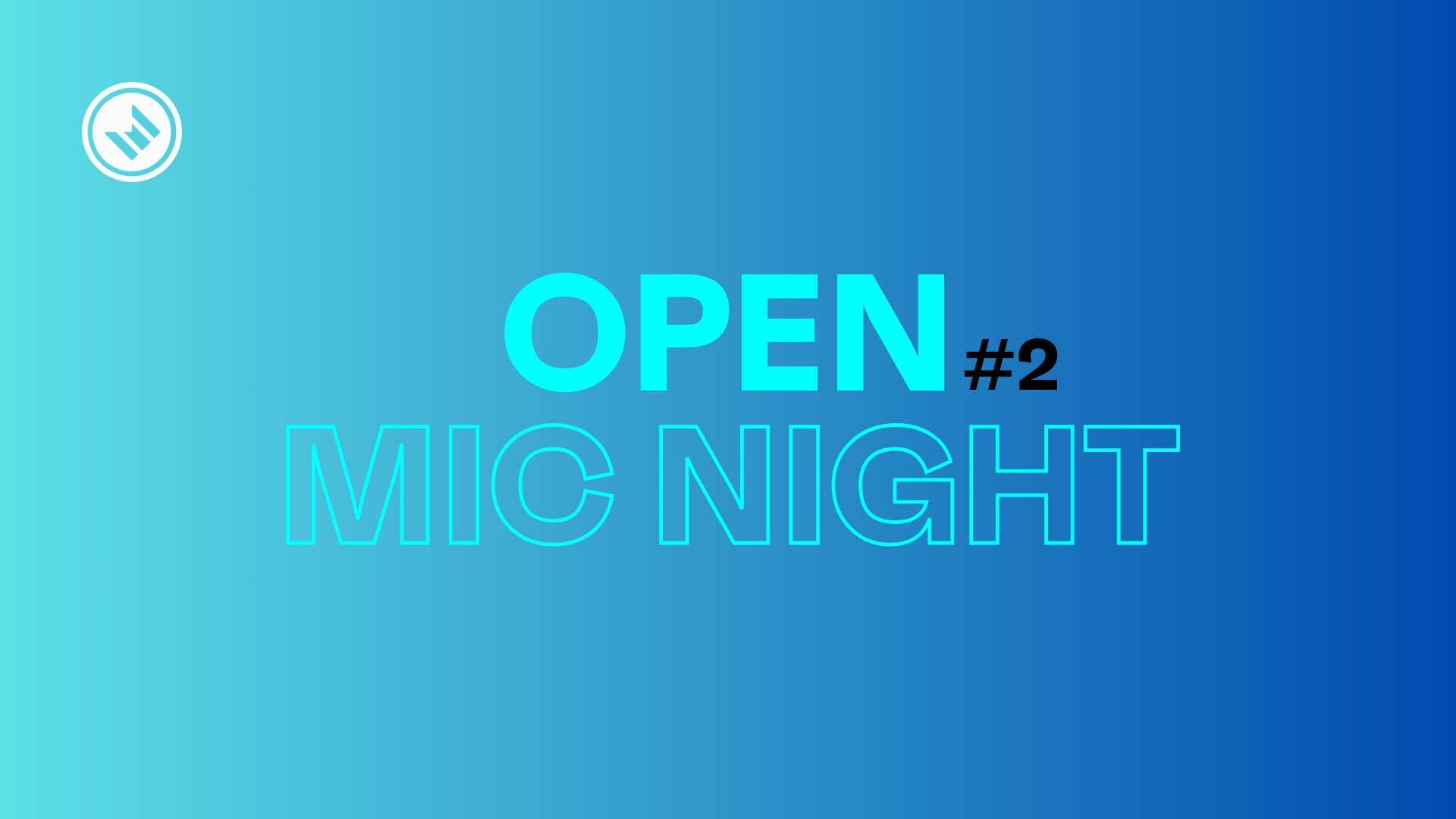 Open Mic Night 2: The N8IR & Bodies hero