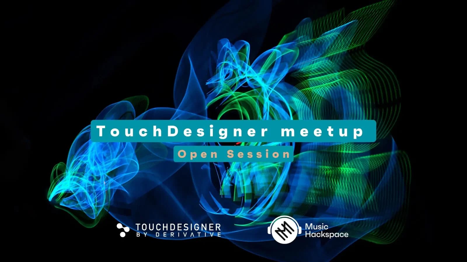 TouchDesigner meetup / Open Session - May 28th hero