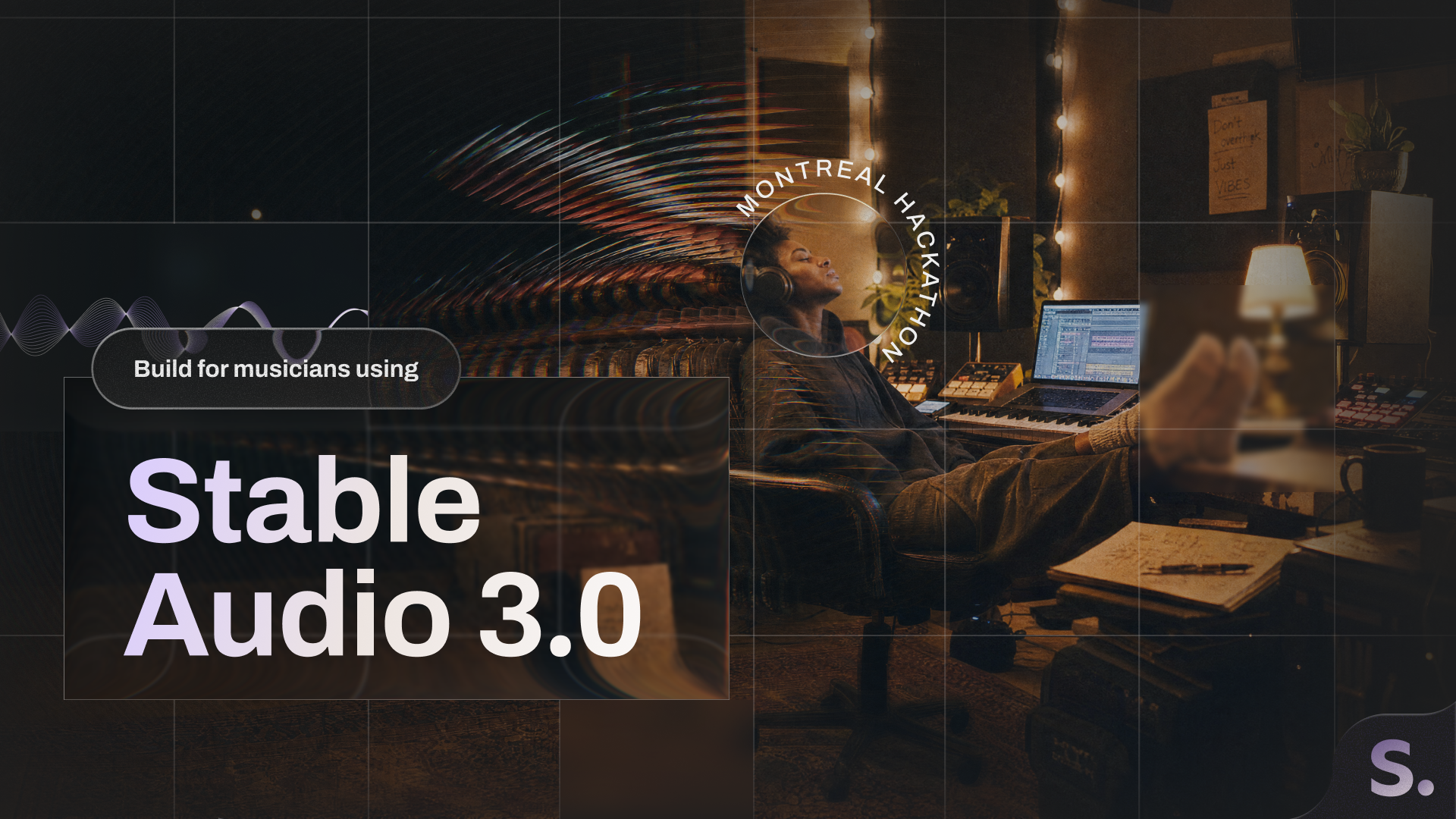Build for musicians using Stable Audio 3.0 — Montreal Hackathon